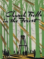 Church Bells in the Forest 075867404X Book Cover