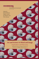 Art and Science in Word and Image 9004361103 Book Cover