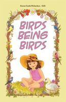 Birds Being Birds 0998775304 Book Cover