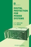 Digital Protection for Power Systems 086341303X Book Cover