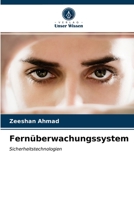 Fernüberwachungssystem: Sicherheitstechnologien 6203078778 Book Cover
