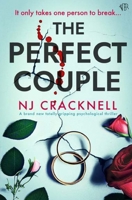 The Perfect Couple: A BRAND NEW totally gripping psychological thriller 191697886X Book Cover