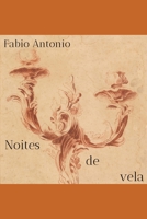 Noites de Vela B0B2HK5CWH Book Cover