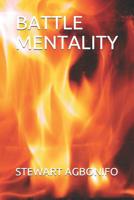 Battle Mentality 1073827259 Book Cover