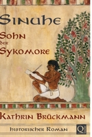 Sinuhe, Sohn der Sykomore 1490461418 Book Cover