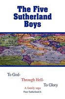 The Five Sutherland Boys 1436329035 Book Cover