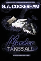 Murder Takes All 1733997326 Book Cover