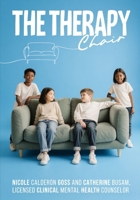 The Therapy Chair B0GRL5W2T1 Book Cover