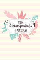 Mein Schwangerschafts Tagebuch: Halte mit diesem süßen Notizbuch die schönsten Momente der Schwangerschaft fest. Notiere in diesem ... Geburt mit dem Papa teilst (German Edition) 1674894805 Book Cover