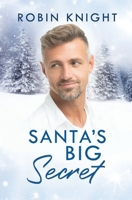 Santa's Big Secret B0BM463S42 Book Cover