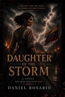 Daughter of the Storm: The True Origin of Oles B0H5HXQG43 Book Cover