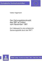 Der Zahlungsbilanzkredit Des Iwf an Indien Vom November 1981: Ein Fallbeispiel Fuer Eine Erfolgreiche Sanierungspolitik Durch Den Iwf? 3631428677 Book Cover