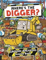 Where's the Digger? 1916763197 Book Cover