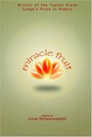 Miracle Fruit 0971031088 Book Cover