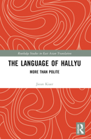 The Language of Hallyu: More Than Polite 103213092X Book Cover