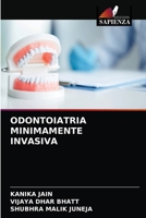 Odontoiatria Minimamente Invasiva 6204032747 Book Cover