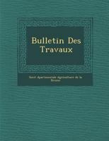Bulletin Des Travaux 1148710493 Book Cover