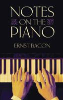 Notes on the Piano 0486483665 Book Cover