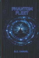 Phantom Fleet B0FKNBQD8K Book Cover