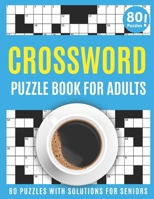 Crossword Puzzle Book For Adults: Amazing Large Print Mum’s Crossword Brain Game Puzzles Book For Puzzle Lovers Senior Women With Supply Of 80 Puzzles And Solutions | A Gift Of 2021 New Year B08VDV7GPY Book Cover