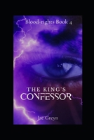 The King's Confessor (MMM Blood-Rights Book 4) B0CN1CGWCX Book Cover
