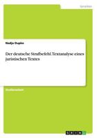 Der deutsche Strafbefehl. Textanalyse eines juristischen Textes 3668106843 Book Cover