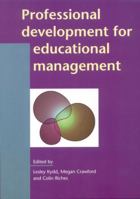 Professional Development For Educational Management 0335198112 Book Cover