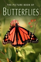 The Picture Book of Butterflies: A Gift Book for Alzheimer's Patients and Seniors with Dementia 1075634318 Book Cover