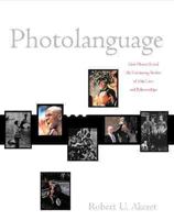 Photolanguage: How Photos Reveal the Fascinating Stories of Our Lives and Relationships 039304968X Book Cover