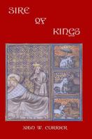 Sire of Kings 1456548115 Book Cover