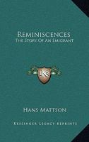 Reminiscences: The Story of an Emigrant; 9353298784 Book Cover