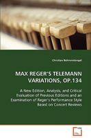 Max Reger's Telemann Variations, Op.134 3639078357 Book Cover