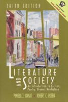 Literature and Society: An Introduction to Fiction, Poetry, Drama, Nonfiction (4th Edition) 0130124818 Book Cover