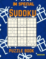 IM Special Sudoku Puzzle Book: Medium Large Print Sudoku Puzzles games workbooks for Adults with Solutions: Perfect Present for Christmas cards, East B08D4L7BHJ Book Cover
