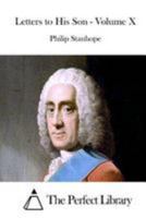 Letters to His Son - Volume X 1512180955 Book Cover