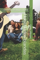 Habilidades blandas: conceptos, decálogos y frases (Spanish Edition) B0CNSXJFQR Book Cover