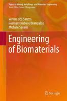 Engineering of Biomaterials 3319586068 Book Cover