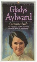 Gladys Aylward (Women of Faith) 1556610904 Book Cover