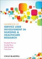 Handbook of Service User Involvement in Nursing and Healthcare Research 1444334727 Book Cover