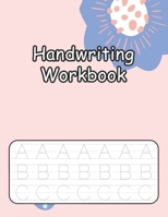 Handwriting Workbook: Handwriting Practice Book for Kids (Silly Sentences), Penmanship and Writing Workbook for Kindergarten, 1st, 2nd, 3rd and 4th Grade: Learn and Laugh by Tracing Letters, Sight Wor null Book Cover