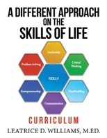 A Different Approach on the Skills of Life: Curriculum B0GXCBGRZW Book Cover