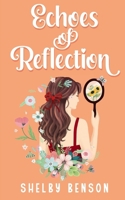 Echoes Of Reflection 191592264X Book Cover