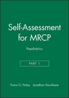 Self-Assessment for MRCP (Part 1) Paediatrics (Self-Assessment) 0865429553 Book Cover