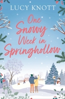 One Snowy Week in Springhollow 1801100349 Book Cover