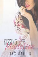 Kissing Madeline 1682305929 Book Cover