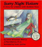 Scary Night Visitors: A Story for Children Who Have Bad Dreams 0945354258 Book Cover