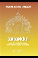 TAILANDIA: Guía del Reino de Siam y estudio del masaje tailandés null Book Cover