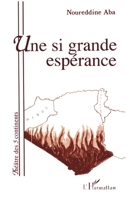 Une si grande espérance (Théâtre) 273842726X Book Cover