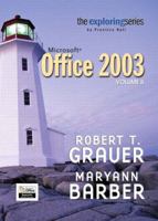 Exploring Microsoft Office 2003 Volume 2- Adhesive Bound 0131452428 Book Cover