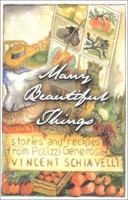 Many Beautiful Things: Stories and Recipes from Polizzi Generosa 0743215281 Book Cover